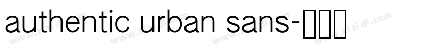 authentic urban sans字体转换